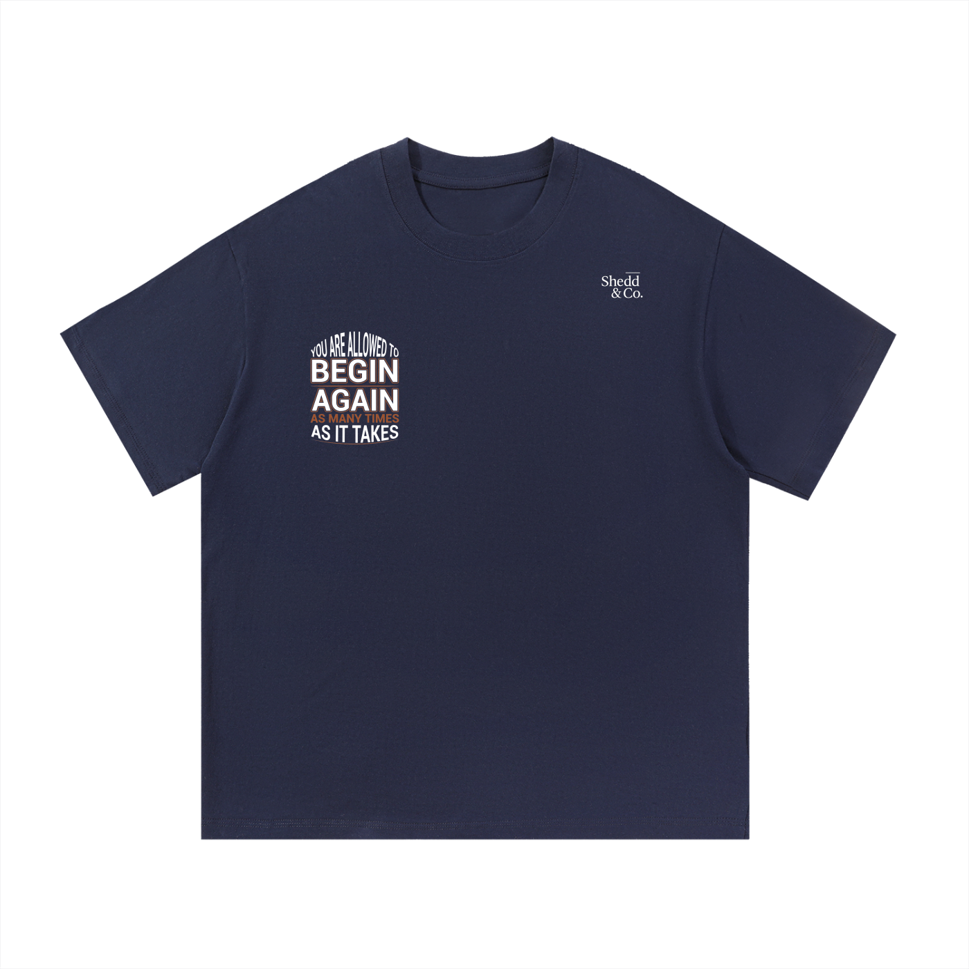 Shedd & Co. You Are Allowed To Begin Essential Cotton T-Shirt