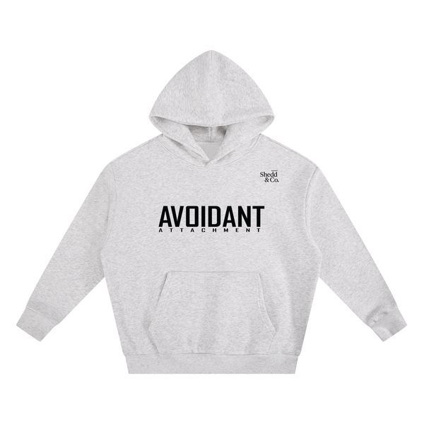 Shedd & Co Avoidant Attachment Hoodie